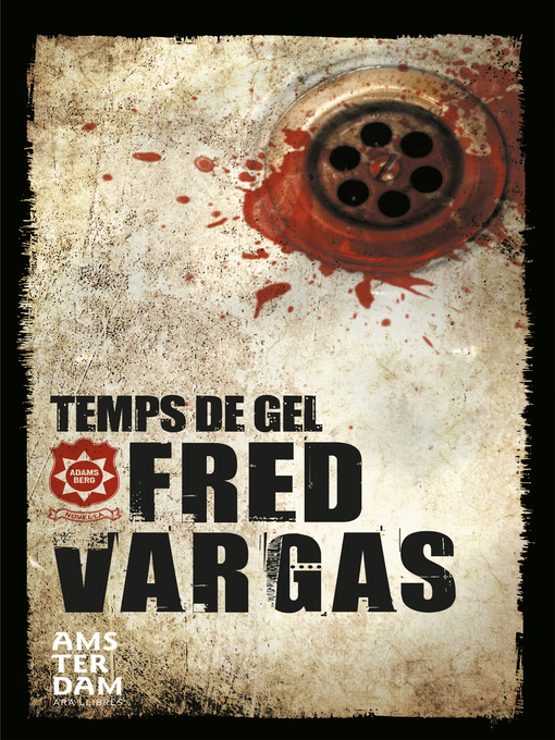 Title details for Temps de gel by Fred Vargas - Available